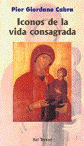 ICONOS DE LA VIDA CONSAGRADA | 9788429313031 | CABRA, PIER GIORDANO