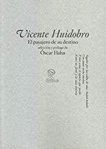 PASAJERO DE SU DESTINO, EL | 9788493666934 | HUIDOBRO, VICENTE