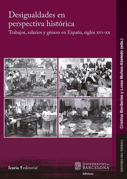 DESIGUALDADES EN PERSPECTIVA HISTÓRICA | 9788419200990 | ;MUÑOZ-ABELARDO, LUISA