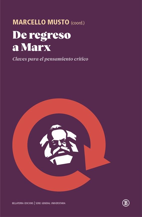 DE REGRESO A MARX | 9788412275087 | MUSTO, MARCELLO