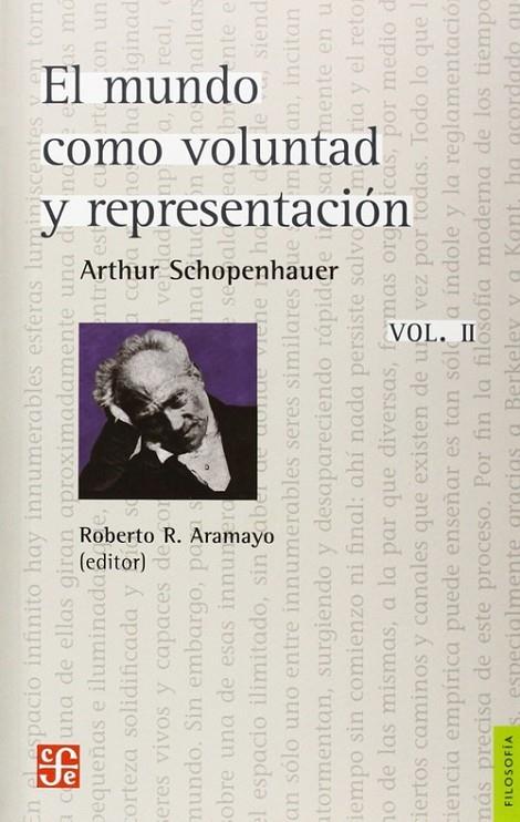 MUNDO COMO VOLUNTAD Y REPRESENTACIÓN, VOL. II (COMPLEMENTOS), EL | 9788437505923 | SCHOPENHAUER, ARTHUR