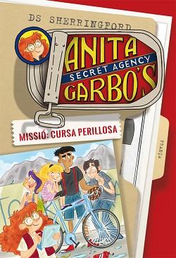 ANITA GARBO 04. MISSIÓ : CURSA PERILLOSA | 9788424661816 | SHERRINGFORD, D. S.