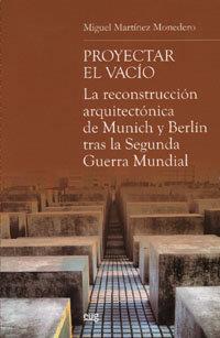 PROYECTAR EL VACÍO | 9788433848727 | MARTÍNEZ MONEDERO, MIGUEL
