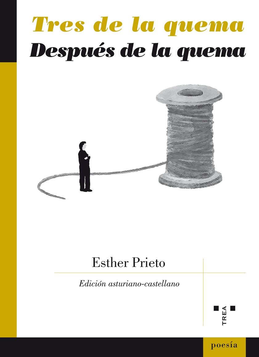 TRES DE LA QUEMA / DESPUÉS DE LA QUEMA | 9788497049528 | PRIETO ALONSO, ESTHER