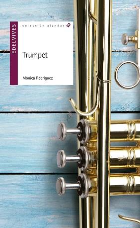 TRUMPET | 9788414001233 | RODRÍGUEZ, MÓNICA