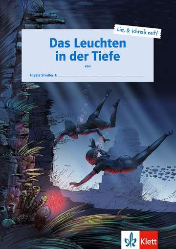 DAS LEUCHTEN IN DER TIEFE | 9783126070300