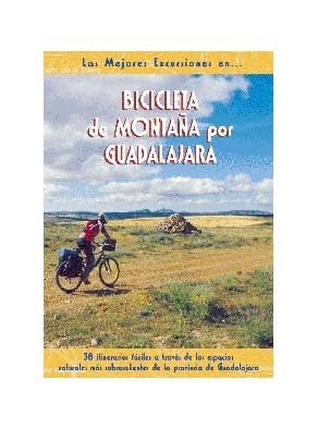 BTT POR GUADAJARA, LAS MEJORES EXC. | 9788495368157 | LIRÓN DEL PRADO, FRANCISCO