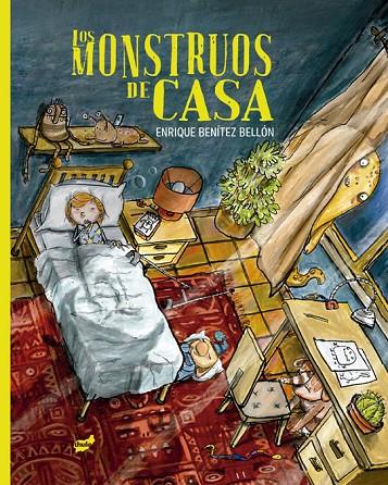 MONSTRUOS DE CASA, LOS | 9788418702488 | BENÍTEZ BELLÓN, ENRIQUE