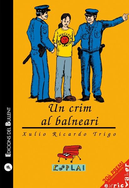 CRIM AL BALNEARI, UN | 9788489663657 | TRIGO, XULIO RICARDO