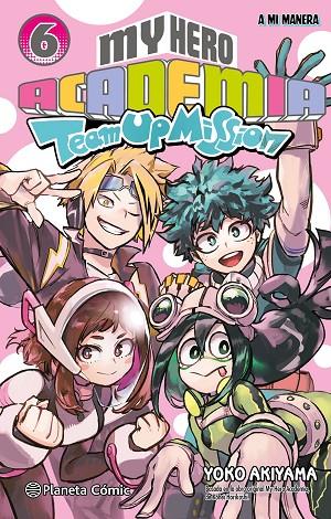 MY HERO ACADEMIA TEAM UP MISSION 06 | 9788411619363 | HORIKOSHI, KOHEI