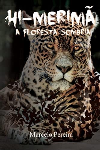 HI-MERIMA : A FLORESTA SOMBRIA | 9788536661520 | PEREIRA, MARCELO