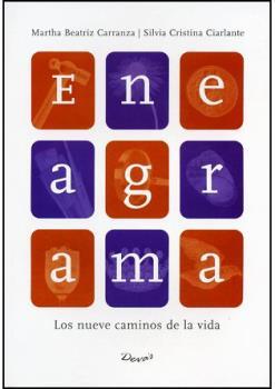 ENEAGRAMA. LOS NUEVE CAMINOS DE LA VIDA | 9789875820241 | CARRANZA, MARTHA BEATRIZ