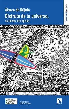 DISFRUTA DE TU UNIVERSO | 9788490979525 | DE RUJULA, ALVARO