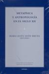 METAFÍSICA Y ANTROPOLOGÍA EN EL SIGLO XII | 9788431322960