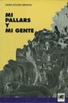 MI PALLARS Y MI GENTE | 9788488294029 | SERRANO LLARI, M. DOLORS