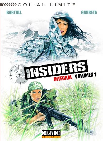 INSIDERS. INTEGRAL 01 | 9788416436422 | BARTOLL, JEAN-CLAUDE / GARRETA, RENAUD