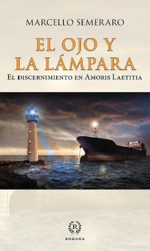 OJO Y LA LÁMPARA, EL | 9788415980728 | SEMERARO, MARCELLO