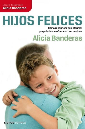 HIJOS FELICES | 9788448068707 | BANDERAS, ALICIA