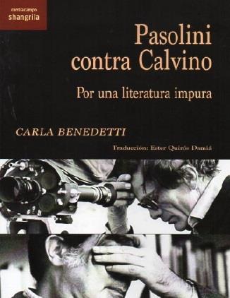 PASOLINI CONTRA CALVINO | 9791399033168 | BENEDETTI, CARLA