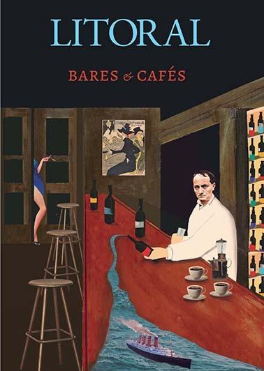 REVISTA LITORAL 271 : BARES & CAFÉS | 9788494992193 | VARIOS AUTORES