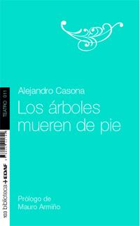 ÁRBOLES MUEREN DE PIE, LOS | 9788441421899 | CASONA, ALEJANDRO