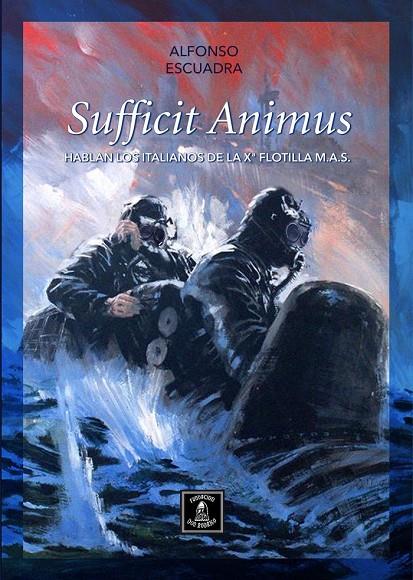 SUFFICIT ANIMUS | 9788409581580 | ESCUADRA SANCHEZ, ALFONSO