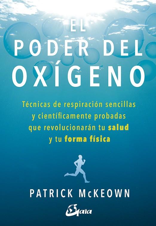 PODER DEL OXÍGENO, EL | 9788484457367 | MCKEOWN, PATRICK