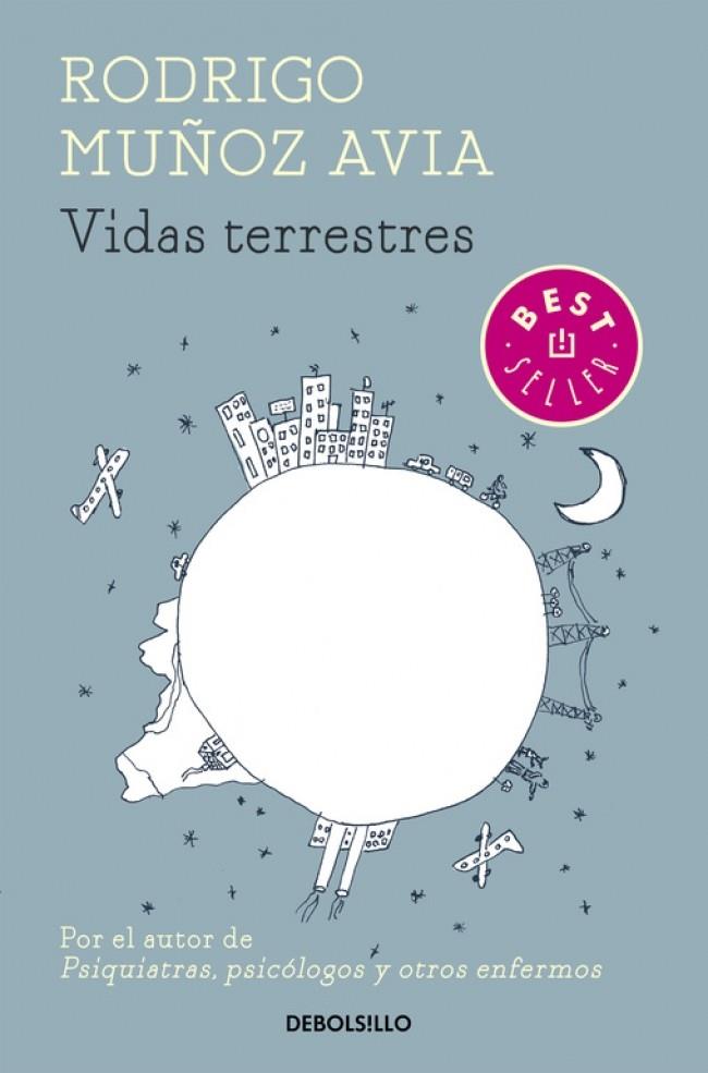 VIDAS TERRESTRES | 9788466331425 | MUÑOZ AVIA, RODRIGO