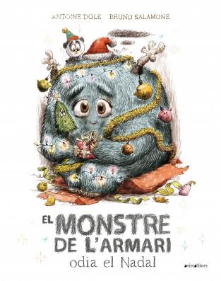 MONSTRE DE L'ARMARI ODIA EL NADAL, EL | 9788419659460 | DOLE, ANTOINE