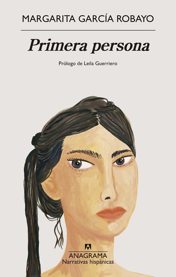 PRIMERA PERSONA | 9788433949714 | GARCÍA ROBAYO, MARGARITA