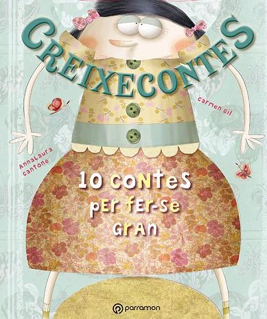 CREIXECONTES | 9788434238350 | GIL, CARMEN  /  CANTONE, ANNA LAURA