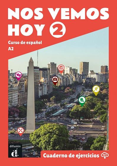 NOS VEMOS HOY 2. CUADERNO DE EJERCICIOS | 9788418625237 | JAÉN RODRIGO, CELIA/NARVAJAS COLÓN, EVA/PÉREZ CAÑIZARES, PILAR/WIENER, BIBIANA