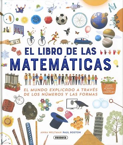 LIBRO DE LAS MATEMÁTICAS, EL | 9788467790009 | WELTMAN, ANNA