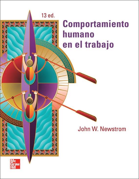 COMPORTAMIENTO HUMANO EN EL TRABAJO | 9786071506139 | NEWSTROM