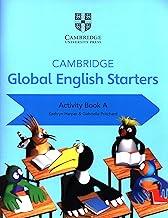 CAMBRIDGE GLOBAL ENGLISH. STARTERS. ACTIVITY BOOK A | 9781108700061
