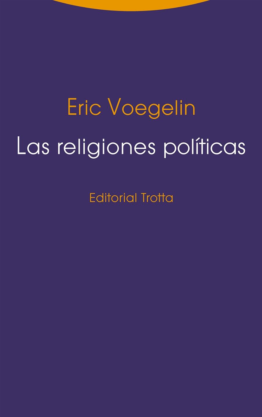 RELIGIONES POLITICAS, LAS | 9788498795349 | VOEGELIN, ERIC