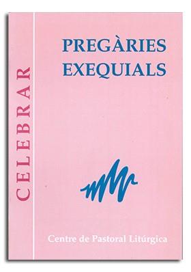 PREGÀRIES EXEQUIALS | 9788474676426 | URDEIX I DORDAL, JOSEP