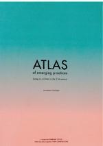 ATLAS OF EMERGING PRACTICES | 9788894152715