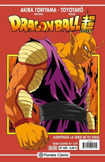 DRAGON BALL SERIE ROJA 320 / SUPER 109 | 9788411618106 | TORIYAMA, AKIRA