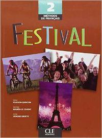 FESTIVAL 2 LIVRE DE L'ELEVE | 9782090353235