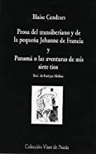 PROSA DEL TRANSIBERIANO Y DE LA PEQUEÑA JEHANNE DE FRANCIA Y PANAMÁ O LAS AVENTURAS DE MIS SIETE TÍOS | 9788475225272 | CENDRARS, BLAISE