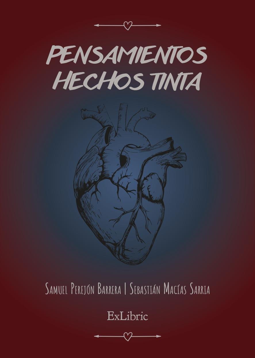 PENSAMIENTOS HECHOS TINTA | 9791387528157 | PEREJÓN BARRERA, SAMUEL / MACÍAS SARRIA, SEBASTIÁN