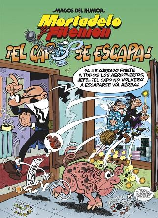MAGOS DEL HUMOR 180 : EL CAPO SE ESCAPA | 9788466659482 | IBÁÑEZ, FRANCISCO
