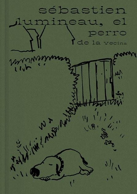 PERRO DE LA VECINA, EL | 9788416167722 | SEBASTIEN, LUMINEAU