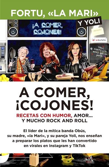 A COMER, ¡COJONES! | 9788418648267 | FORTU Y LA MARI