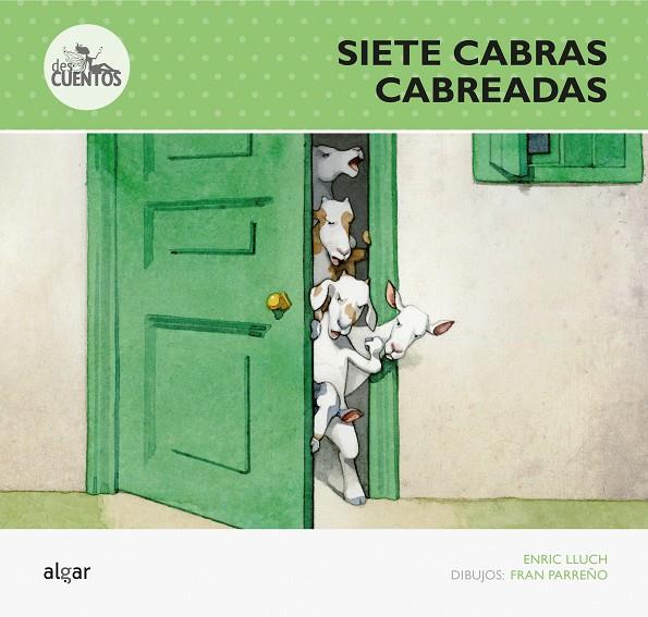 SIETE CABRAS CABREADAS | 9788498456578 | LLUCH, ENRIC