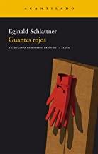 GUANTES ROJOS | 9788415277170 | SCHLATTNER, EGINALD