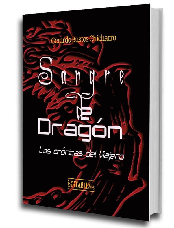 SANGRE DE DRAGÓN | 9788417018252 | BUSTOS CHICHARRO, GERARDO