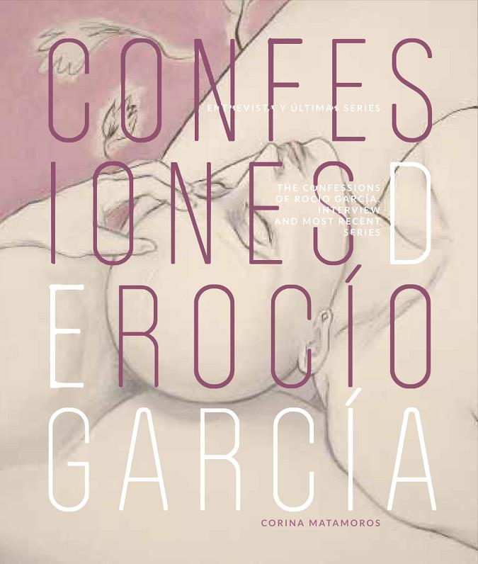 CONFESIONES DE ROCÍO GARCIA | 9788416714339 | MATAMOROS, CORINA
