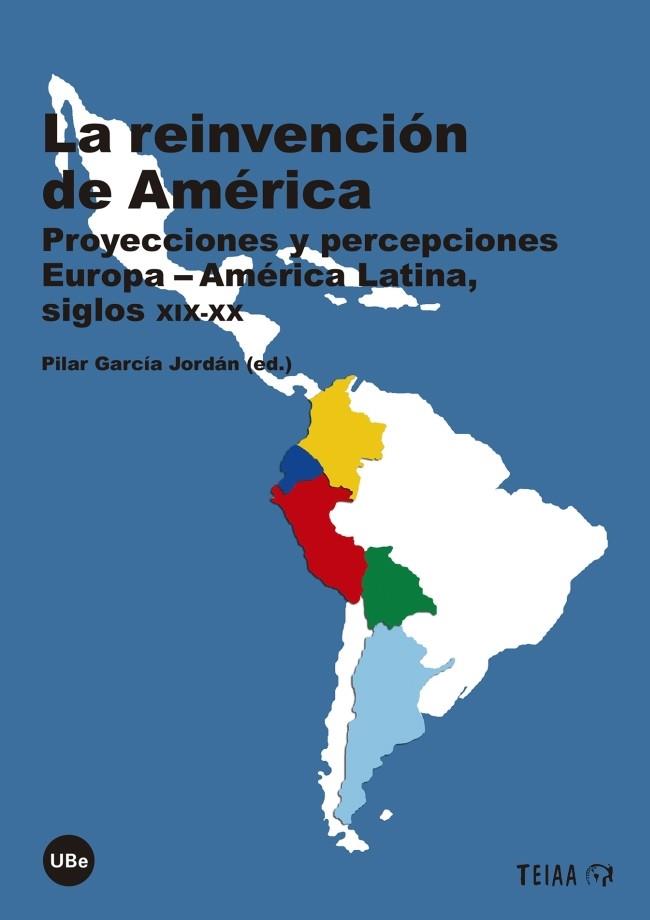 REINVENCIÓN DE AMÉRICA, LA | 9788447541256 | VARIOS AUTORES
